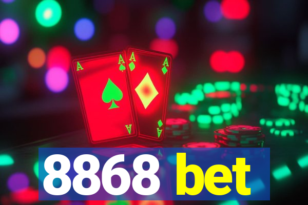 8868 bet